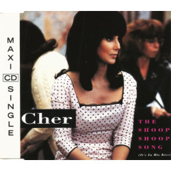 CHER - THE SHOOP SHOOP SONG...