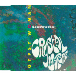 CRYSTAL WATERS - GYPSY...