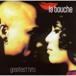 LA BOUCHE - GREATEST HITS...