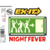 EX-IT - NIGHT FEVER