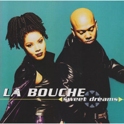 LA BOUCHE - SWEET DREAMS...