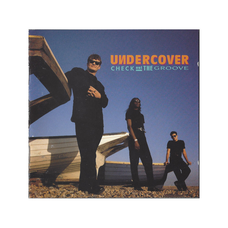 UNDERCOVER - CHECK OUT THE GROOVE (ED. 1992)