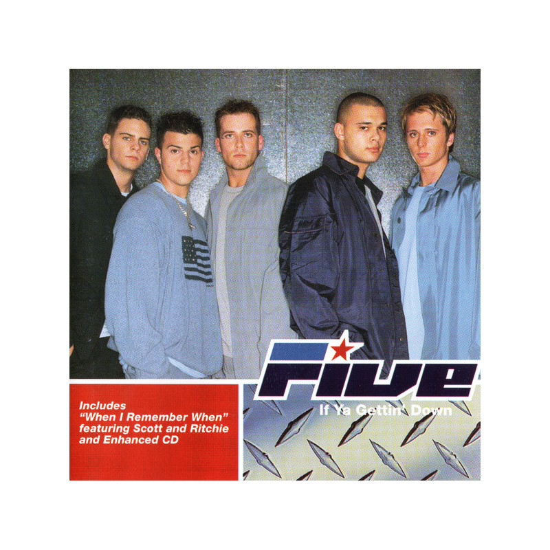 FIVE - IF YA GETTIN' DOWN (ED. 1999)
