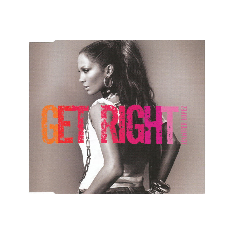JENNIFER LOPEZ - GET RIGHT (ED. 2005)