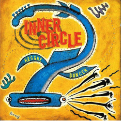 INNER CIRCLE - REGGAE...
