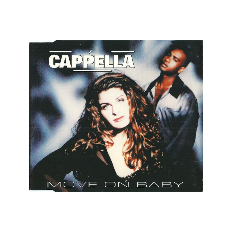 CAPPELLA - MOVE ON BABY (ED. 1994)