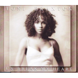 TONI BRAXTON - UN-BREAK MY...