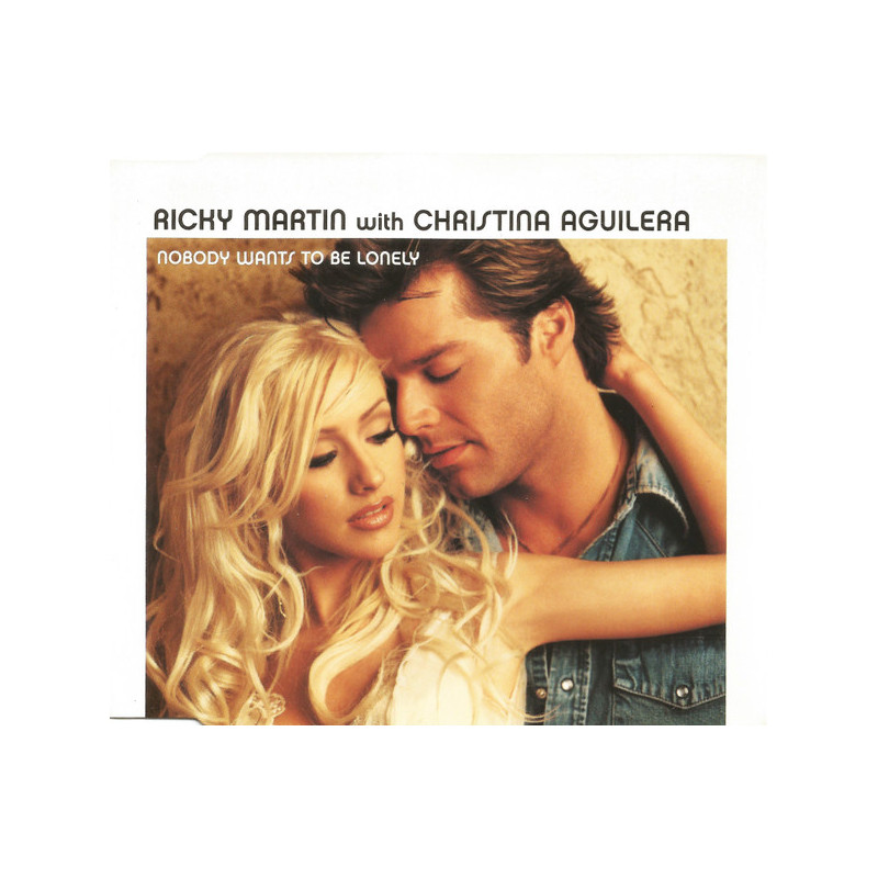 RICKY MARTIN AND CHRISTINA AGUILERA - NOBODY WANTS TO BE LONELY (ED. 2001)