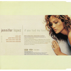 JENNIFER LOPEZ - IF YOU HAD MY LOVE (ED. 1999)