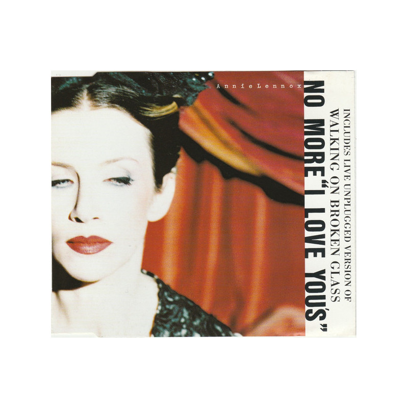 ANNIE LENNOX - NO MORE I LOVE YOUS (ED. 1995)