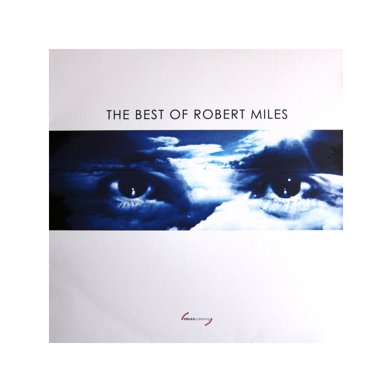 ROBERT MILES - THE BEST OF ROBERT MILES (ED. 2017)