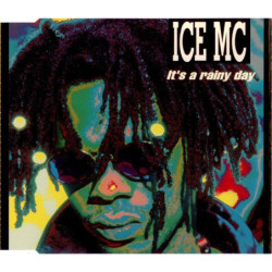 ICE MC - IT'S A RAINY DAY...