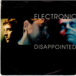 ELECTRONIC - DISAPPOINTED...