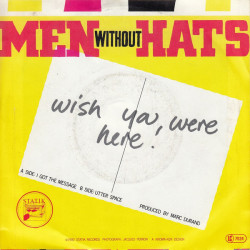 MEN WITHOUT HATS - I GOT THE MESSAGE (ED. 1983)