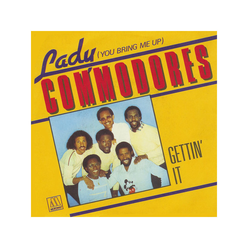 COMMODORES - LADY (YOU BRING ME UP) (ED. 1981)