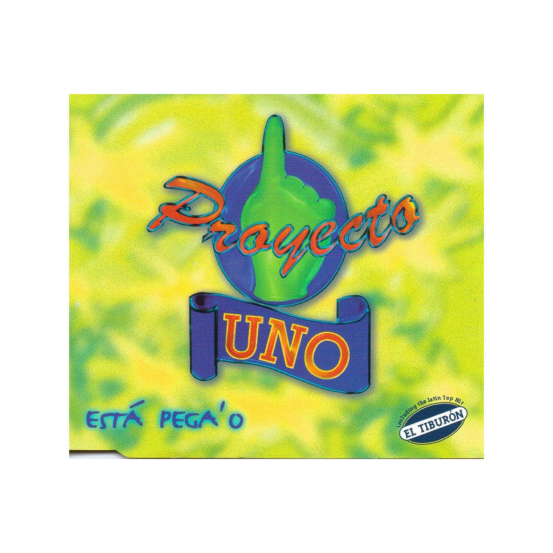 PROYECTO UNO - ESTÁ PEGA'O (ED. 1993)