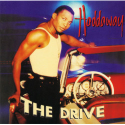 HADDAWAY - THE DRIVE (ED....