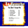 LA BOUCHE - YOU WONT FORGET ME (ED. 1997)