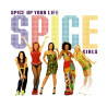 SPICE GIRLS - SPICE UP YOUR LIFE (ED. 1997)