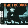 UNDERCOVER - THE WAY IT IS (ED. 1993)