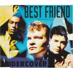 UNDERCOVER - BEST FRIEND...