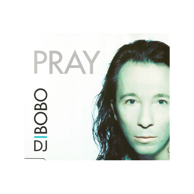 DJ BOBO - PRAY (ED. 1996)