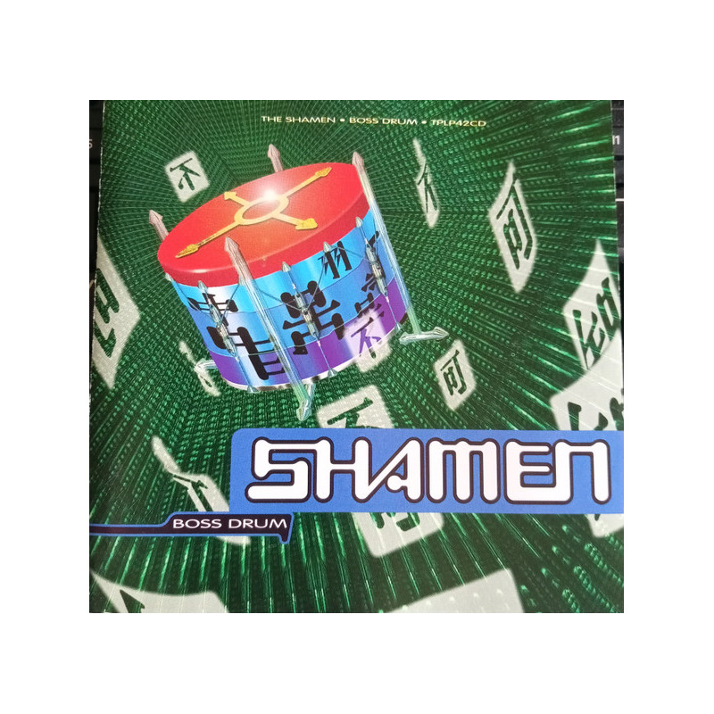 THE SHAMEN - BOSS DRUM (ED. 1992)