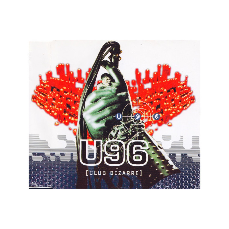 U96 - CLUB BIZARRE (ED. 1995)