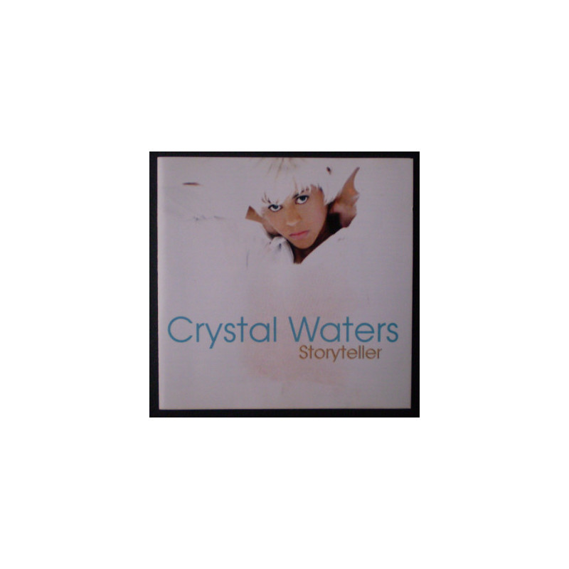 CRYSTAL WATERS - STORYTELLER (ED. 1994)