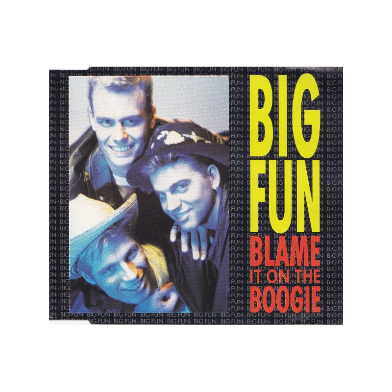 BIG FUN - BLAME IT ON THE BOOGIE (ED. 1989)
