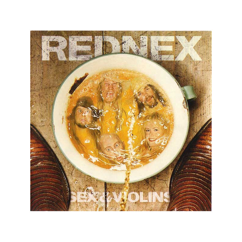 REDNEX - SEX & VIOLINS (ED. 1995)