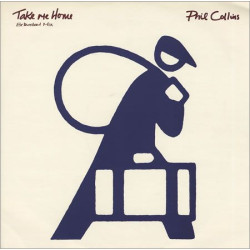 PHIL COLLINS - TAKE ME HOME (EXTENDED MIX) (ED. 1985)