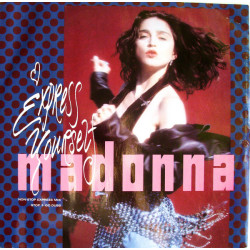 MADONNA - EXPRESS YOURSELF...