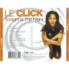 LE CLICK - TONIGHT IS THE NIGHT (ED. 1997)