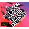 FEDDE LE GRAND - PUT YOUR HANDS UP FOR DETROIT (ED. 2006)