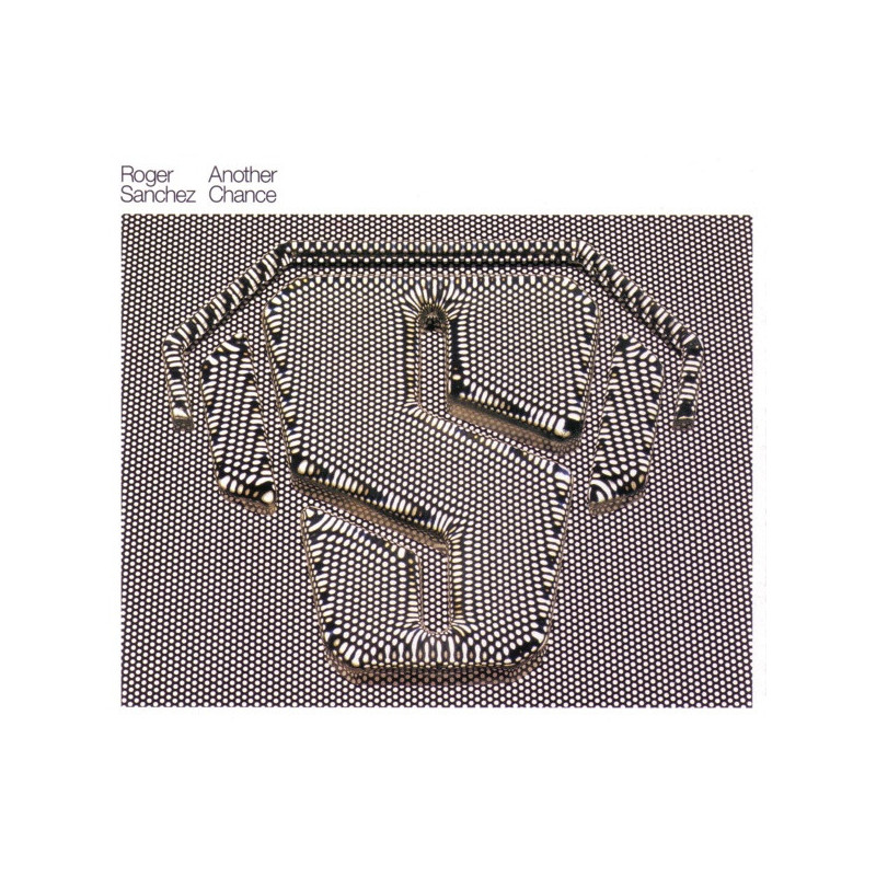 ROGER SANCHEZ - ANOTHER CHANCE (ED. 2001)