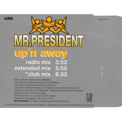 MR. PRESIDENT - UP'N AWAY (ED. 1994)