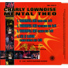 CHARLY LOWNOISE & MENTAL THEO - WONDERFULL DAYS (ED. 1994)