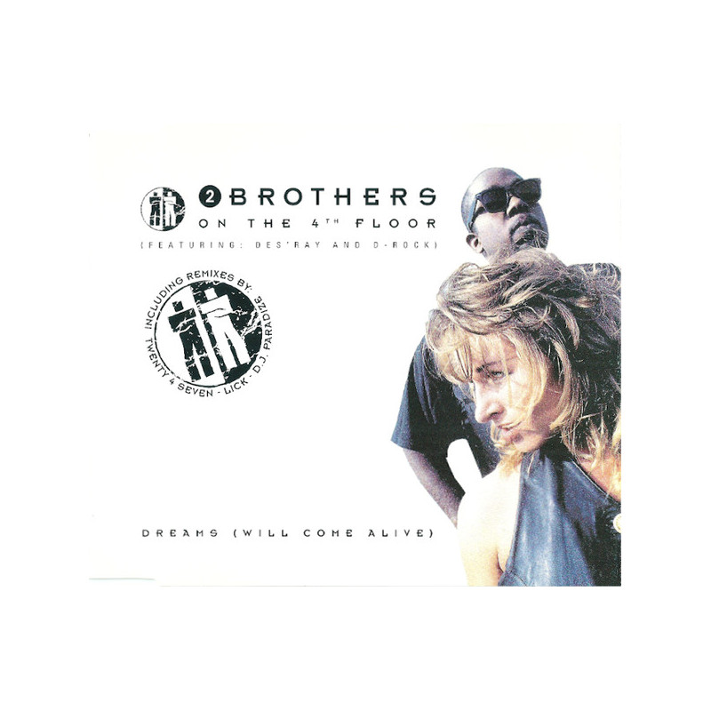 2 BROTHERS ON THE 4TH FLOOR  - DREAMS (ED. 1994)