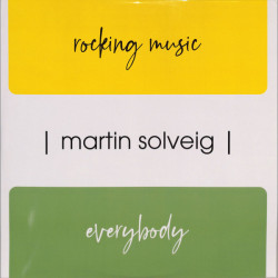 MARTIN SOLVEIG - ROCKING...