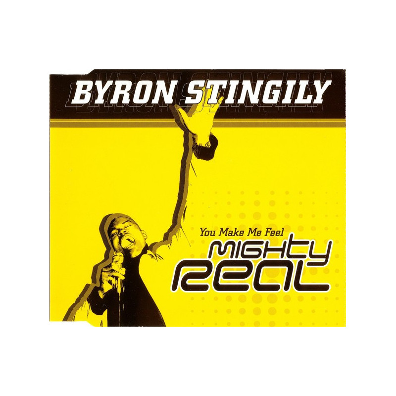 BYRON STINGILY - YOU MAKE ME FEEL MIGHTY REAL