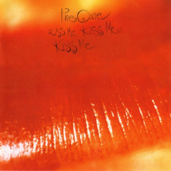THE CURE - KISS ME KISS ME...