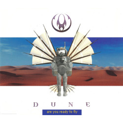 DUNE - ARE YOU READY TO FLY...