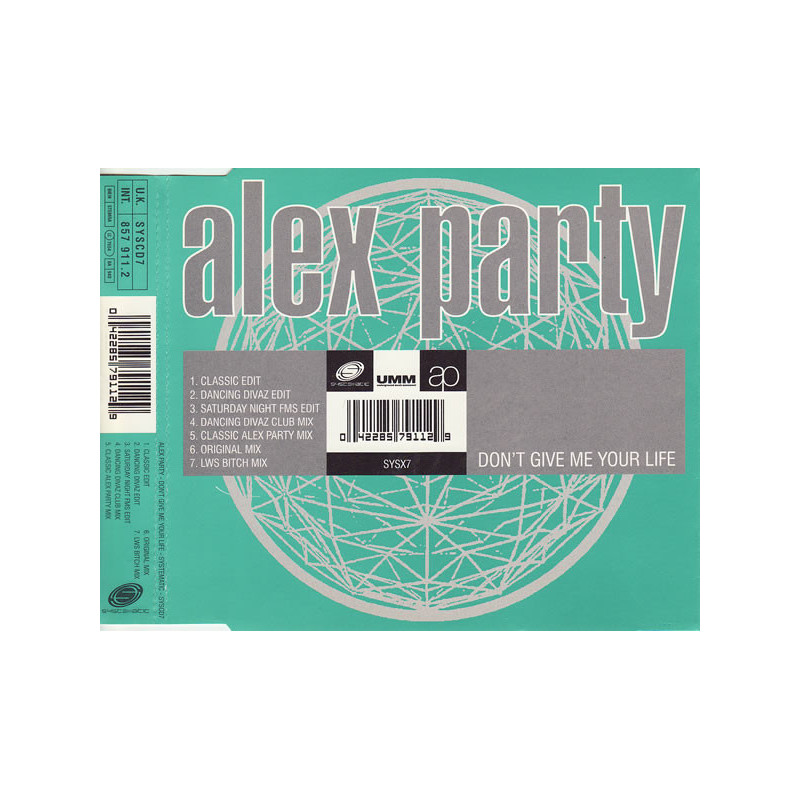 ALEX PARTY - DON'T GIVE ME YOUR LIFE (ED. 1995)