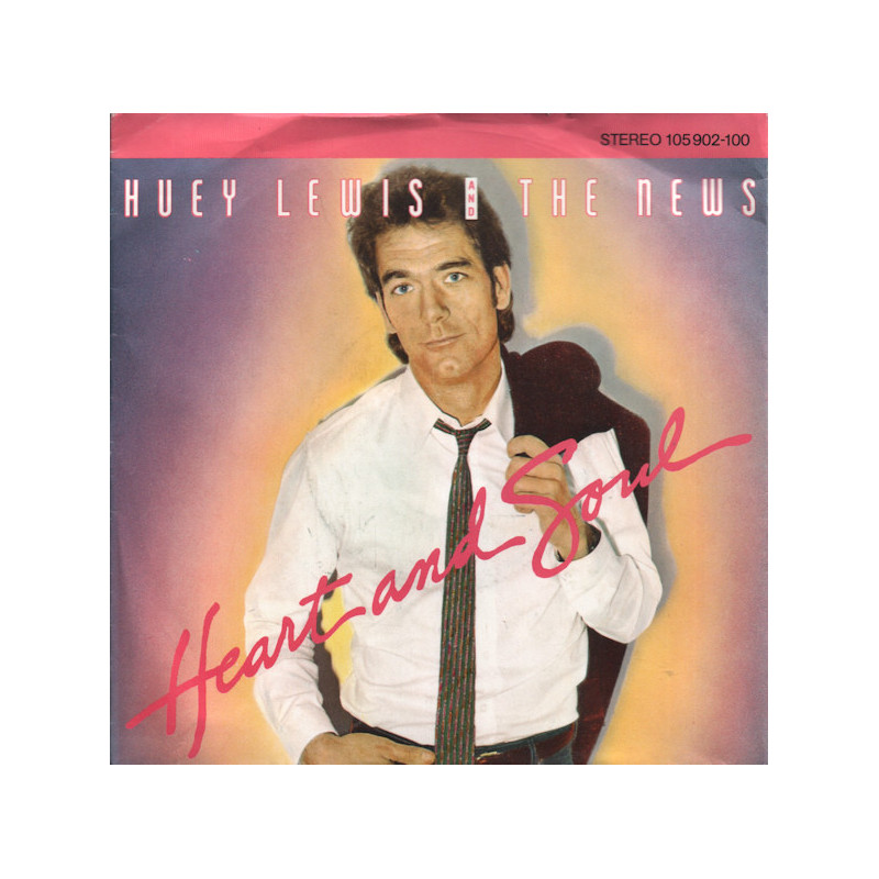 HUEY LEWIS & THE NEWS - HEART AND SOUL (ED. 1983)