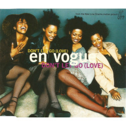 EN VOGUE - DON'T LET GO...
