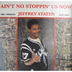 JEFFREY STATEN - AIN'T NO...