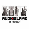 AUDIOSLAVE - BE YOURSELF (ED. 2005)