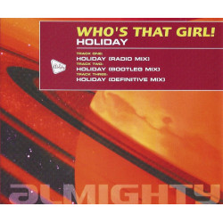 WHO'S THAT GIRL! - HOLIDAY...