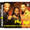 MAX-A-MILLION - FAT BOY / EVERYBODY'S GROOVIN' (ED. 1996)